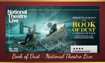 Book of Dust ~ National Theatre Live